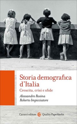Cover articolo Storia demografica d’Italia. Crescita, crisi e sfide